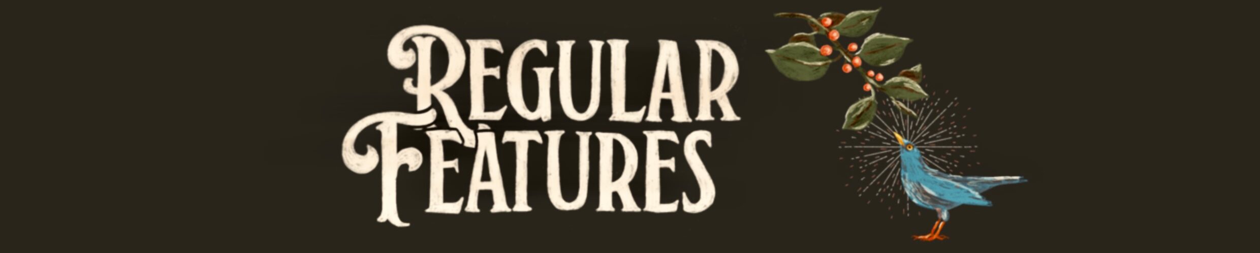 The Regular Features Podcast